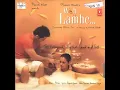 Tu Jo Nahin · Glenn John · Pritam · Sayeed QuadriWoh Lamhe℗ Super Cassettes Industries  YouTube.