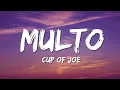 Cup of Joe - Multo (Lyrics)