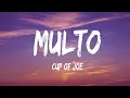 Cup of Joe - Multo (Lyrics)