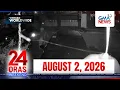 24 Oras Weekend Express August 2 2026