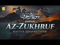 Download Lagu Surah Az-Zukhruf - سورة الزخرف (Beautiful Peaceful Recitation) | Zikrullah TV
