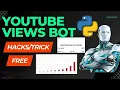 Youtube View Software Youtube View Trick With Python 2023