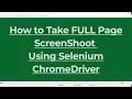 How to Take Full Page Screenshot using Selenium ChromeDriver WebDriver Screenshot ShutterBug