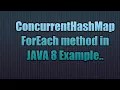 ConcurrentHashMap ForEach method in Java 8