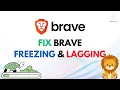 Lagu Fix Brave Running Slow, Freezing, or Lagging 2025