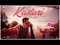 Kasturi (Full Audio) | Amar Prem Ki Prem Kahani | Arijit Singh | Prasad S | Kunaal Vermaa | New Song