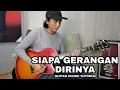 Download Lagu SIAPA GERANGAN DIRINYA - PADI chord tutorial | ciptaan PIYU - FADLY