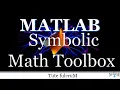 Topic 23 Symbolic Math Toolbox Matlab programming Tutorials