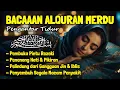 Download Lagu Al Quran Merdu Pengantar Tidur Surah Al Mulk, Ar Rahman, Al Waqiah, Penenag Hati \u0026 Pikiran