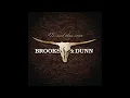 Brooks and Dunn - Only in America