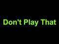 King Von & 21 Savage - Don't Play That (Lyrics)