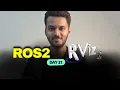 ROS2 Rviz2 How to visualize a Robot in Rviz2 robotics engineering