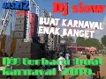 Download Lagu dj slow regge new karnaval 2019