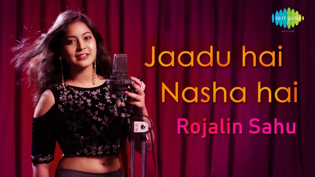 Jaadu Hai Nasha Hai | जादू है नशा है | Cover | Rojalin Sahu