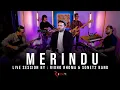 Download Lagu MERINDU - RIDHO RHOMA \u0026 SONET2 BAND (Live Session)