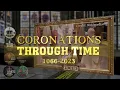 Coronations Through Time 1066-2023