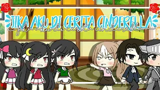 Download ☆Jika aku di cerita Cinderella☆/Glmm comedy/Parody Cinderella/gacha life Indonesia MP3