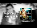 Nigga - Tambien la quiero a ella