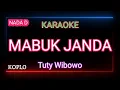 Download Lagu MABUK JANDA - Tuty Wibowo Karaoke Koplo