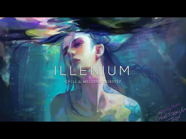 Download MP3 Best of illenium   A Chill & Melodic Dubstep Mix 2019