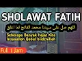 Download Lagu SHOLAWAT FATIH FULL 1 JAM