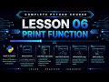 Lesson 6 Print Function