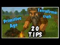 Top 20 Primitive Age Tips Terrafirmagreg Terrrafirmacraft