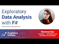 Exploratory Data Analysis with F DataHour by Munmun Das