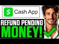 How To Refund Pending Money on Cash App 2025