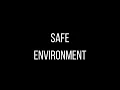 Safe Environment Lesson