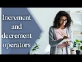 Increment and decrement operators in C in hindi Increment and decrement operators C Programming