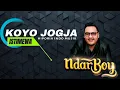 Download Lagu NDAR BOY GENK - KOYO JOGJA ISTIMEWA | NDARU | ANAK LANANG