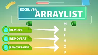 Excel VBA - ArrayList Remove RemoveAt and RemoveRange Methods