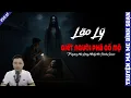 Download Lagu TRUYỆN MA: LÃO LÝ GIẾT NGƯỜI PHÁ CỔ MỘ | MC ĐÌNH SOẠN KỂ MỚI NHẤT 2025