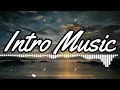 Lagu Warm - Intro Music No Copyright 10 sec | Infraction
