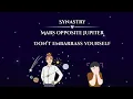 Synastry - Mars Opposite Jupiter