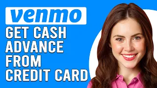 How To Get A Cash Advance From Venmo Credit Card How Can I Get Venmo Card Cash Advance