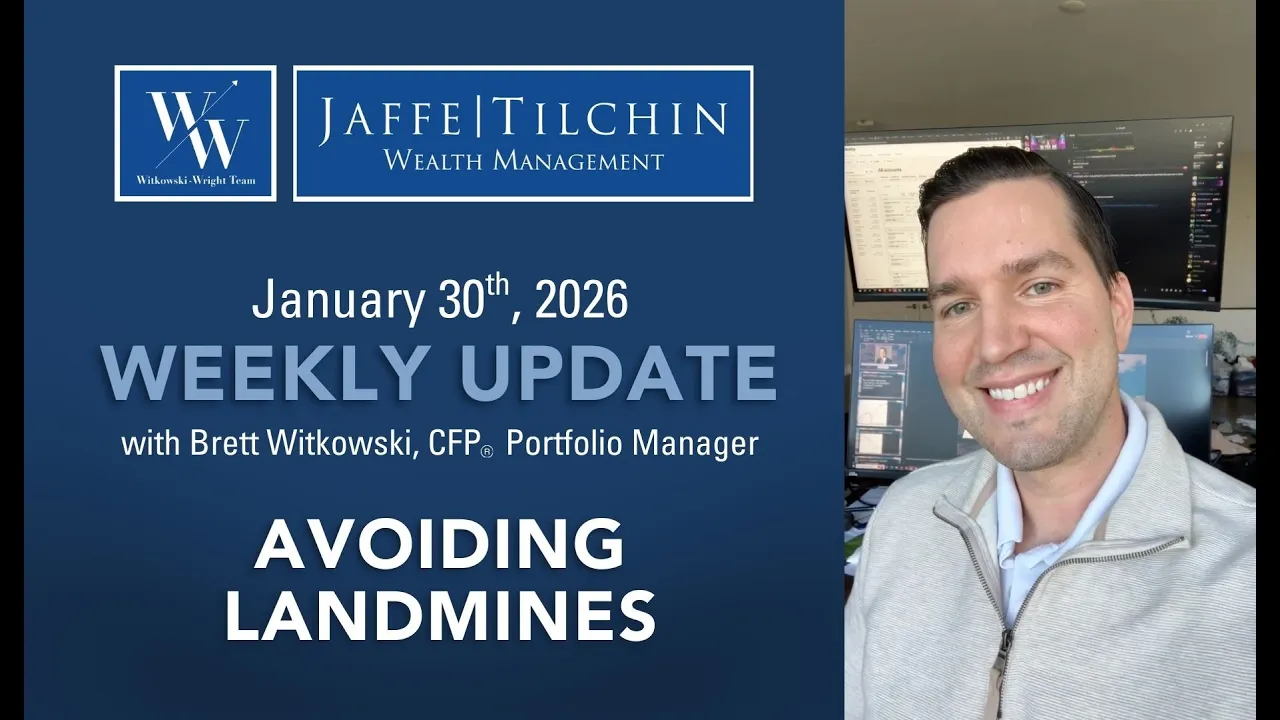 Weekly Update | Avoiding Landmines | January 30, 2025