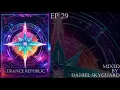 Trance Republic EP 29 Mixed By Daniel SkyGuard