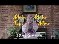 Download Lagu Malu - Malu Tapi Mau [Dhevy Geranium Reggaeska Version]