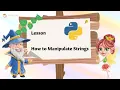 Python Playground To Manipulate Strings Computer Programming Coding for Kids Beginners