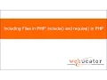 Including Files in PHP include and require in PHP