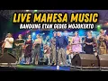 Download Lagu LIVE MAHESA MUSIC BANDUNG ETAN GEDEG MOJOKERTO JAWA TIMUR