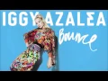 Download Lagu Iggy Azalea - Bounce (Audio)