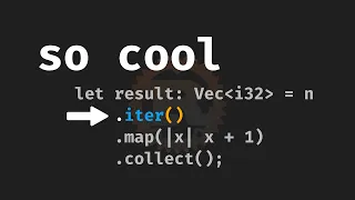 82 Iterators in Rust are Awesome