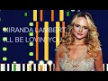 Miranda Lambert - I'LL BE LOVIN' YOU (PRO MIDI FILE REMAKE) - "in the style of"