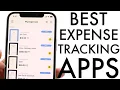 The Best Expense Tracking Apps For iPhone 2024