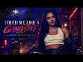 Jessie Murph | Touch me like a Gangster