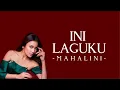 Download Lagu Mahalini - Ini Laguku | Lyric (HQ Audio)