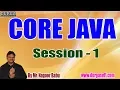Core Java Online Tutorials Session - 1 by Mr Nagoor Babu On 24-06-2019 at 7AM